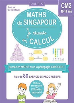 Broché Les ateliers maths de Singapour : je réussis en calculs, CM2 de 