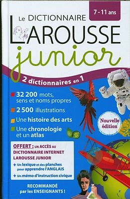 Couverture cartonnée Le dictionnaire Larousse junior : 7-11 ans de 