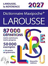 Broschiert Dictionnaire Larousse maxipoche + 2027 von 