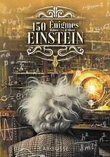 Broschiert 150 Enigmes dignes d'Albert Einstein von 