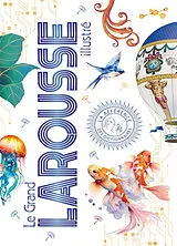 Broschiert Le grand Larousse illustré 2027 von 