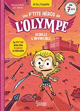 Broschiert Les p'tits héros de l'Olympe. Achille l'invincible von Pascal; Méhée, Loïc Prévot