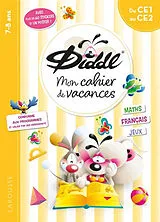 Broschiert Mon cahier de vacances Diddl : du CE1 au CE2, 7-8 ans : maths, français, jeux, conforme aux programmes et validé par ... von Aurore Meyer