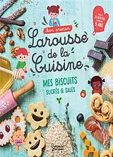 Broschiert Mon premier Larousse de la cuisine : les petits biscuits von Agnès Besson