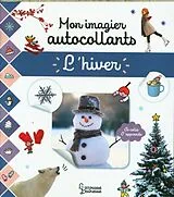 Broschiert L'hiver: mon imagier autocollants von 