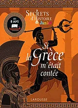Broschiert Si la Grèce m'était contée von 