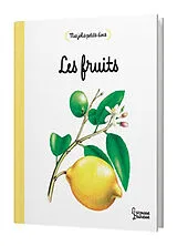 Broschiert Les fruits von Anne Létoré