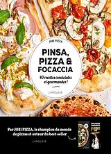 Broschiert Pinsa, pizza & focaccia : 40 recettes conviviales et gourmandes ! von Denis Job
