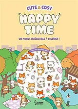 Broschiert Cute & cosy : happy time von Ren-k