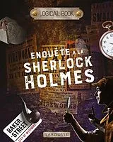 Kartonierter Einband Enquête à la Sherlock Holmes : logical book von 