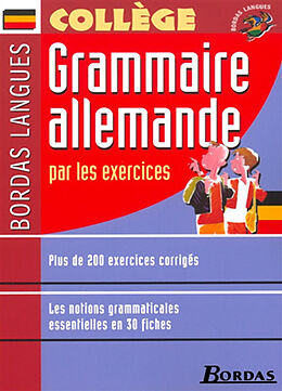 Broché Grammaire allemande par les exercices de Françoise Tard