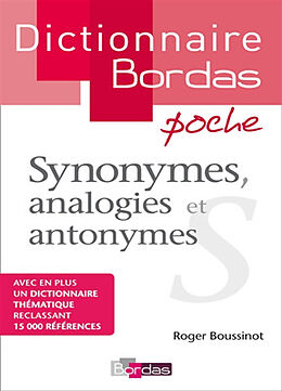 Broché Synonymes, analogies et antonymes de Roger Boussinot