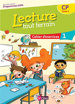 Broché Lecture tout terrain CP, cycle 2 : cahier d'exercices 1 : programmes 2016 de 