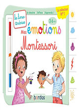 Couverture cartonnée Mes émotions Montessori : 3-6 ans de 