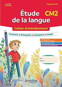 Broché Etude de la langue CM2 : cahier d'entraînement : programmes 2020 de Line; Lucigny, Alexandra Lagrange