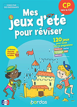 Broché Mes jeux d'été pour réviser, CP vers le CE1 de Claire; Auline, Lisa; Favier, Christine Laurens