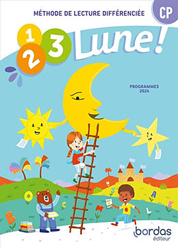 Broché 1, 2, 3 lune ! Méthode de lecture différenciée, CP : programmes 2024 de Jean-Claude ; Gastellu, Benedicte ; Luscher Seguy