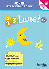 Broché 1, 2, 3 lune ! CP, fichier exercices de code : fiches à photocopier : programme 2024 de Jean-Claude ; Gastellu, Benedicte ; Luscher Seguy