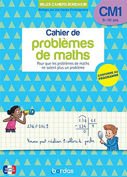 Broschiert Cahier de problèmes de maths CM1, 9-10 ans : pour que les problèmes de maths ne soient plus un problème : conforme au... von Alain; Blanchis, Françoise; Le Madec, H. Charles