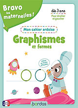 Broché Bravo les maternelles ! : graphismes et formes : mon cahier ardoise de Vanessa Vautier