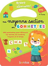 Broschiert Bravo les maternelles ! : ma moyenne section en gommettes, MS, 4-5 ans : 140 gommettes pour découvrir les lettres, le... von Cécile; Jacque, Isabelle Hudrisier