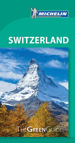 Couverture cartonnée Michelin The Green Guide Switzerland de Guide vert anglais