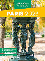 Couverture cartonnée Michelin Le Guide Vert Paris Week End 2023 de COLLECTIF