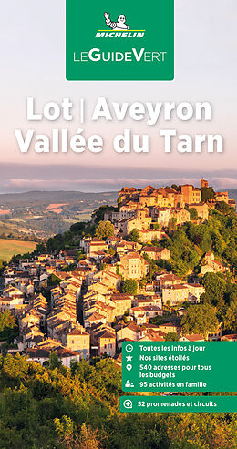 Fester Einband Michelin Le Guide Vert Lot Aveyron Vallee von Manufacture française des pneumatiques Michelin