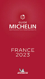 Livre Relié France - The MICHELIN Guide 2023: Restaurants (Michelin Red Guide) de Manufacture française des pneumatiques Michelin