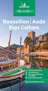 Fester Einband Michelin Le Guide Vert Roussillon Pay Cathare von Manufacture française des pneumatiques Michelin