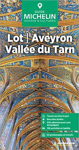 Kartonierter Einband Michelin Le Guide Vert Lot Aveyron Vallee von 