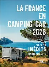 Fester Einband Michelin Escapades en Camping-car France 2026 von 