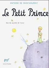 Fester Einband Le Petit Prince von Antoine de Saint-Exupery