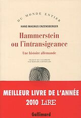 Broschiert Hammerstein ou L'intransigeance : une histoire allemande von Hans Magnus Enzensberger