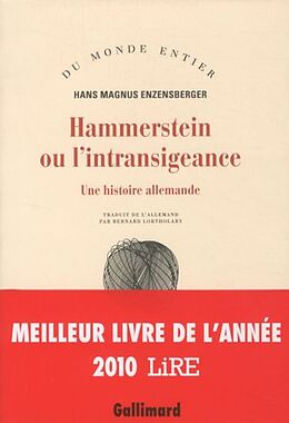 Broschiert Hammerstein ou L'intransigeance : une histoire allemande von Hans Magnus Enzensberger