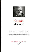 Broché Oeuvres de Cioran