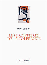 Couverture cartonnée Les frontières de la tolérance de Denis Lacorne