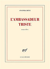 Broché L'ambassadeur triste de Ananda Devi