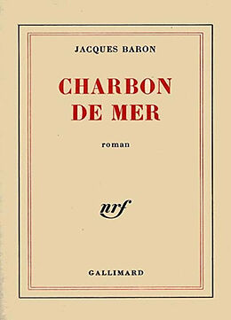 Broché Charbon de mer de Jacques Baron