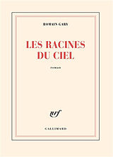 Broché Les racines du ciel de Romain Gary