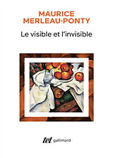 Broché Le visible et l'invisible. Notes de travail de Maurice Merleau-Ponty