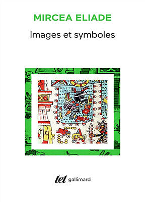 Images et symboles : essais sur le symbolisme magico-religieux