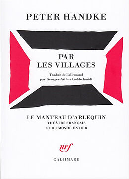 Broché Par les villages : poème dramatique de Peter Handke