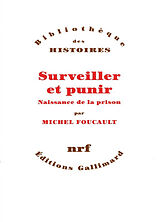 Broché Surveiller et punir : naissance de la prison de Michel Foucault