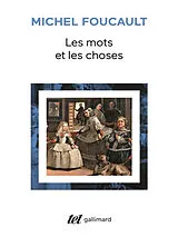 Broschiert Les Mots et les choses : une archéologie des sciences humaines von Michel Foucault
