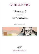 Broché Terraqué. Exécutoire de Eugène Guillevic