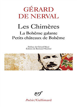 Broché Les chimères. La bohême galante. Petits châteaux de Bohême de Gérard de Nerval