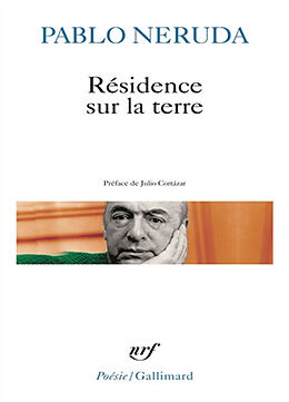 Broché Résidence sur la terre de Pablo Neruda