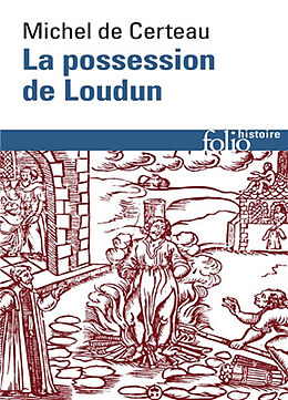 Broché La possession de Loudun de Michel de Certeau