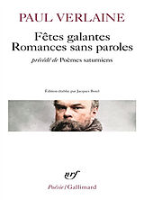 Broché Fêtes galantes. Romances sans paroles. Poèmes saturniens de Paul Verlaine